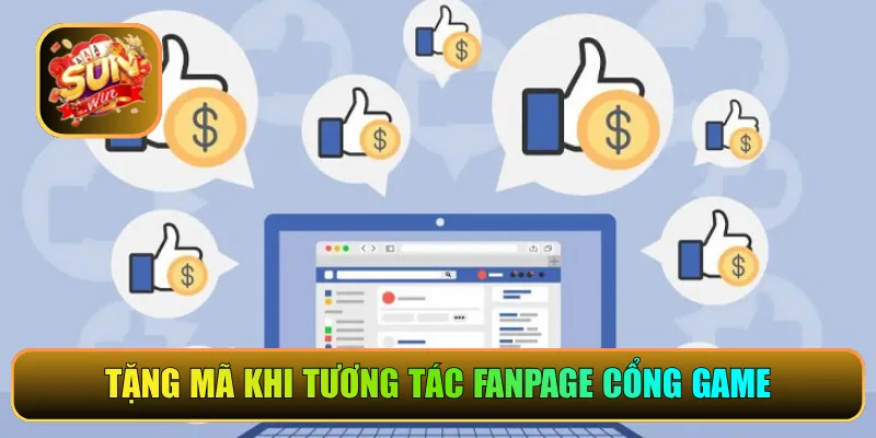 Tặng mã khi tương tác fanpage cổng game