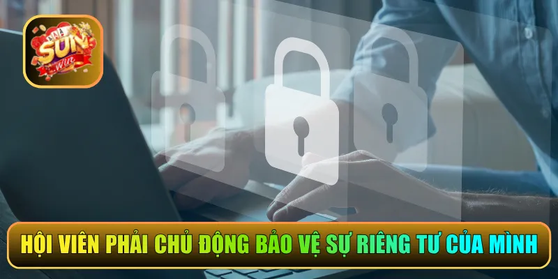 Hội viên có quyền kiểm soát dữ liệu của mình